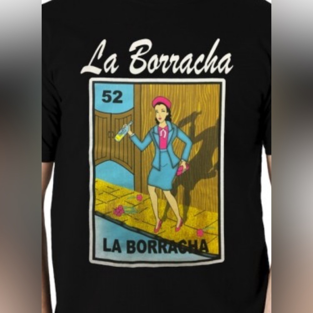 Mexican Lotería Shirt La Borracha